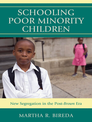 cover image of Schooling Poor Minority Children